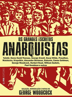 cover image of Os grandes escritos anarquistas